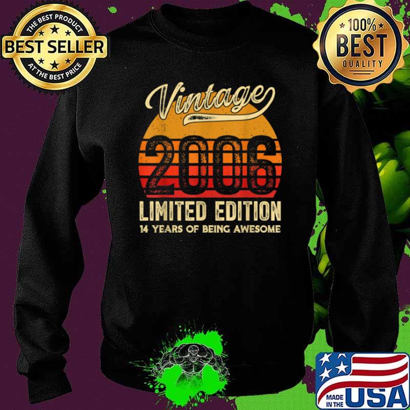 Vintage 2006 14 Years Awesome Retro 14th Birthday Gifts Shirt Sweater Vintage 2006 14 Years Awesome Retro 14th Birthday Gifts Shirt Sweater