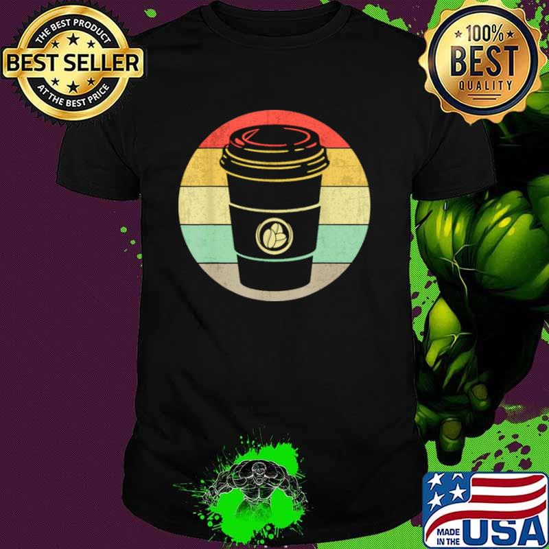 Vintage Paper Cup of Coffee for any Coffee Shirt