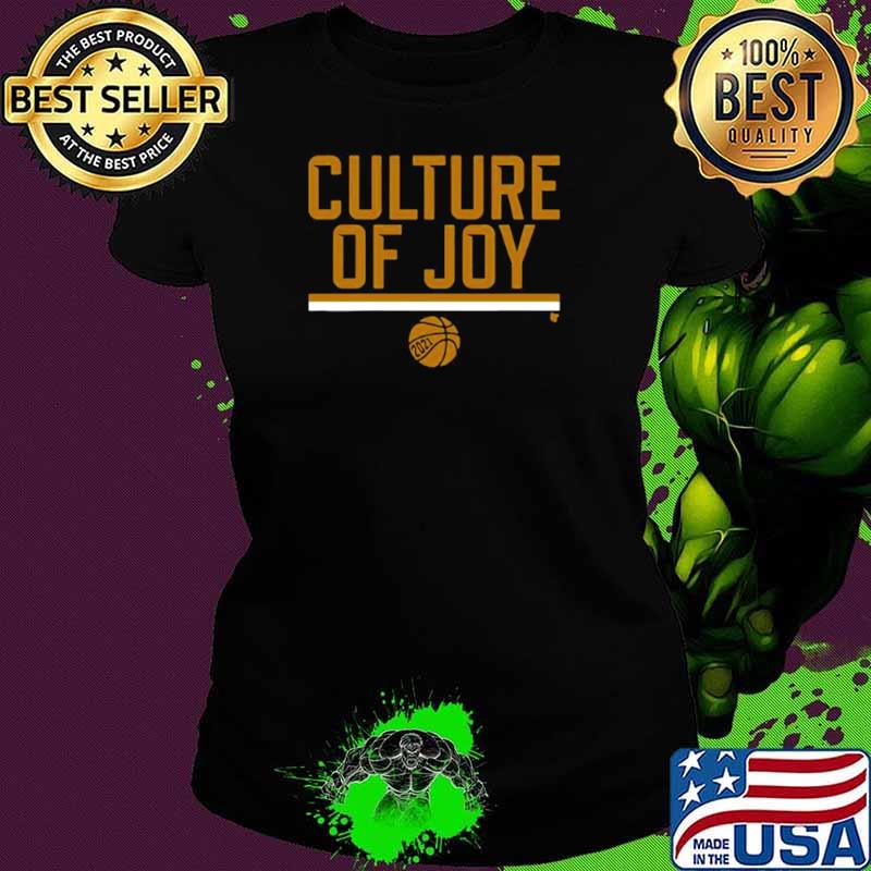 Waco Texas Basketball Culture Of Joy 2021 Ladies tee Waco Texas Basketball Culture Of Joy 2021 Ladies tee