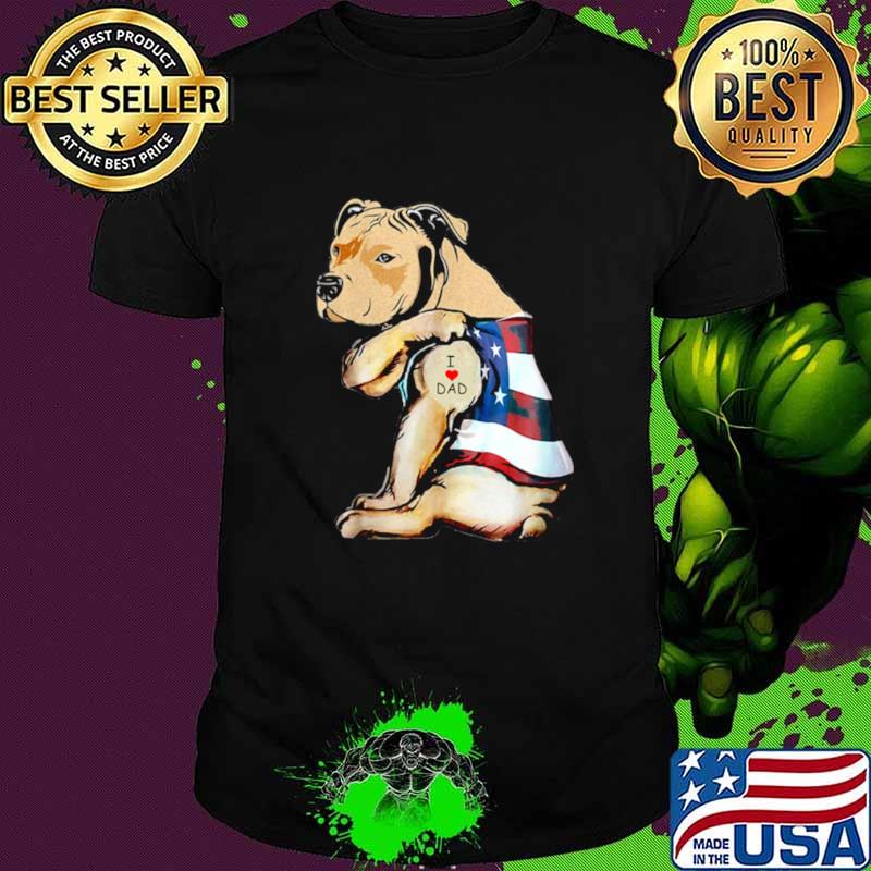 Womens PitBull Dog Tattoo I Love Dad shirt