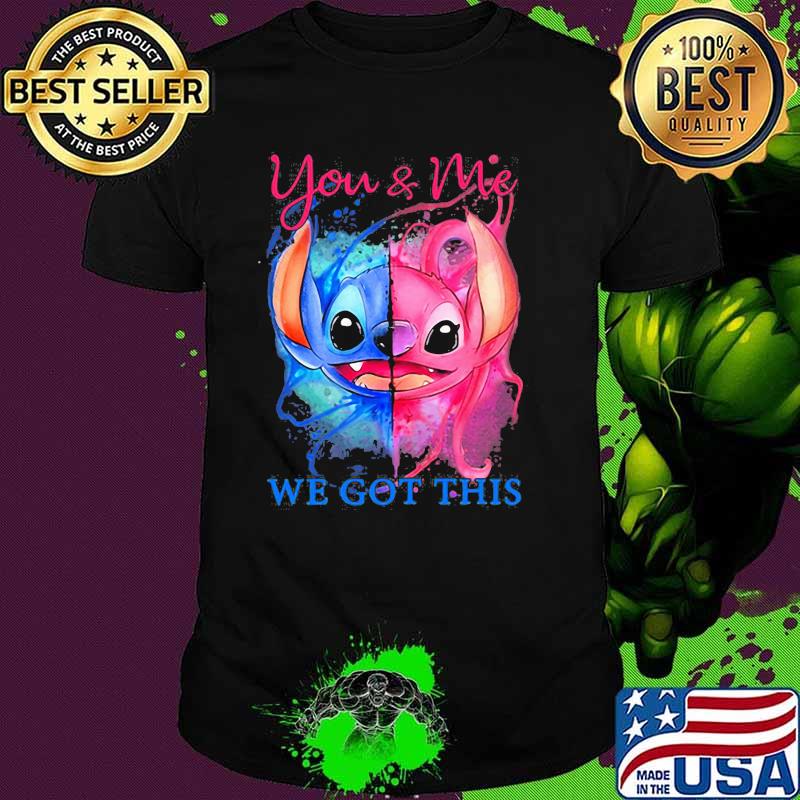 You And Me We Got This Stitch Blue Pink Shirt