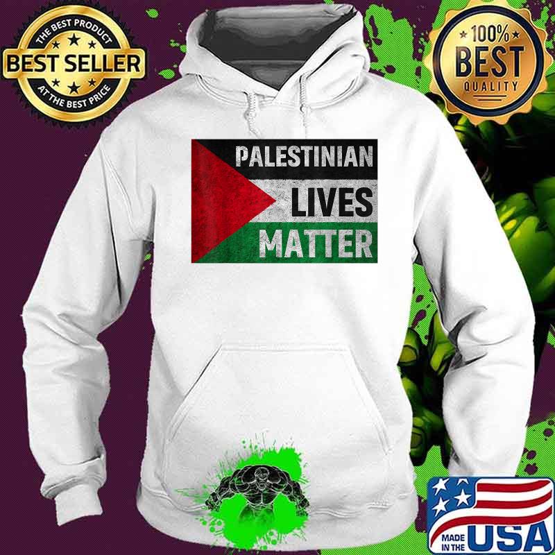 Palestinian Lives Matter Free Palestine Flag Gaza Retro Shirt Hoodie Palestinian Lives Matter Free Palestine Flag Gaza Retro Shirt Hoodie