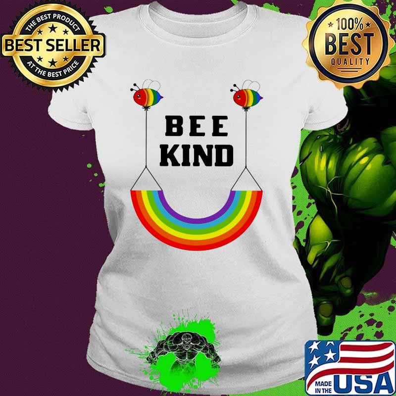 Bee Kind Rainbow Flag LGBT Shirt Ladies tee Bee Kind Rainbow Flag LGBT Shirt Ladies tee