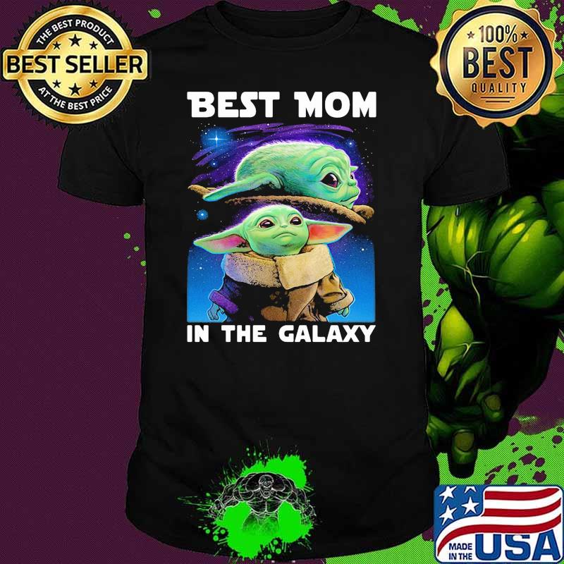 Best Mom In The Galaxy Yoda Shirt