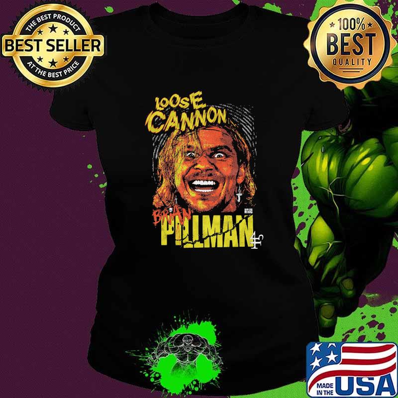 Brian Pillman x Dark Side of the Ring Loose Cannon Shirt Ladies tee Brian Pillman x Dark Side of the Ring Loose Cannon Shirt Ladies tee