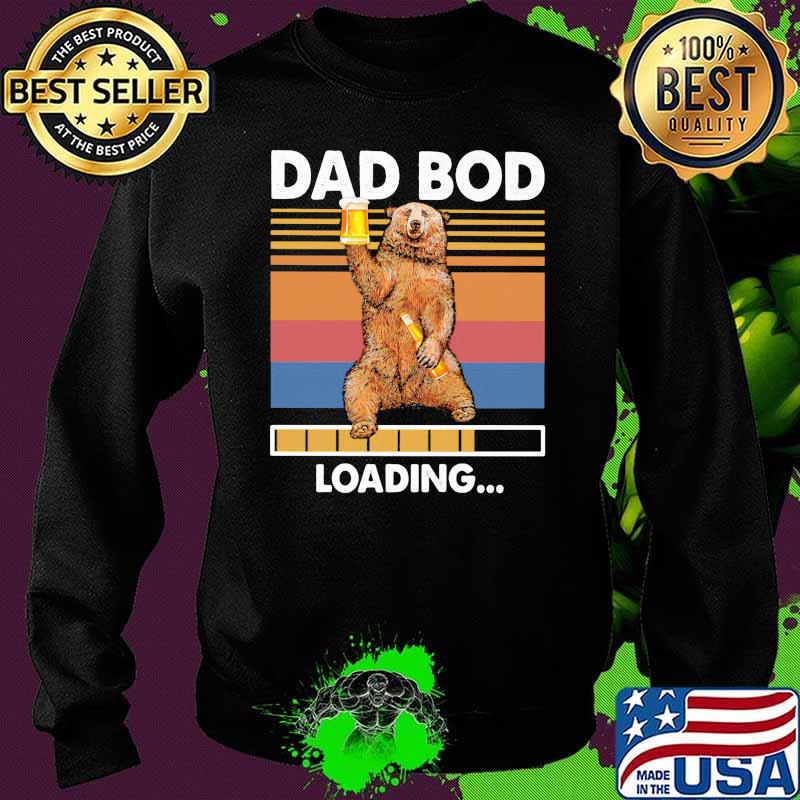 Dad Bod Bear Beer Loading Vintage Sweater Dad Bod Bear Beer Loading Vintage Sweater