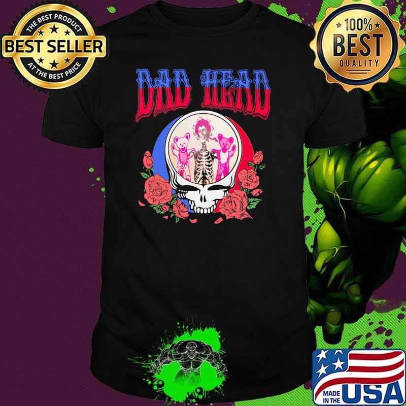 Dad head grateful dead dancing bear skull rose shirt