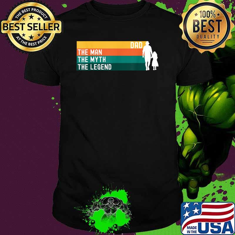 Dad The Man The Myth The Legend Vintage Shirt