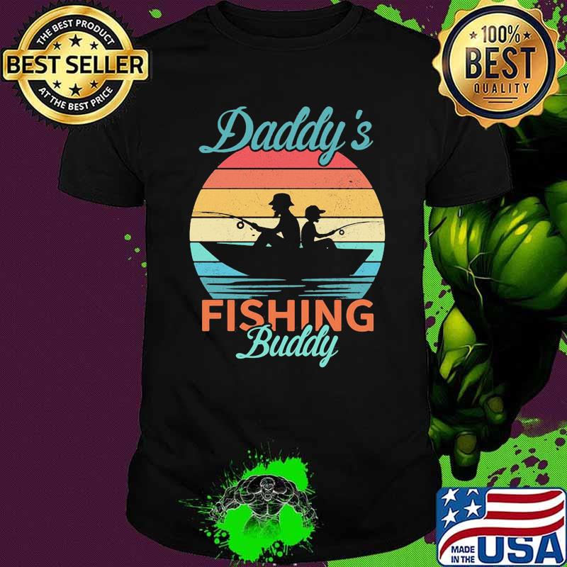 Daddy's Fishing Buddy Vintage Shirt