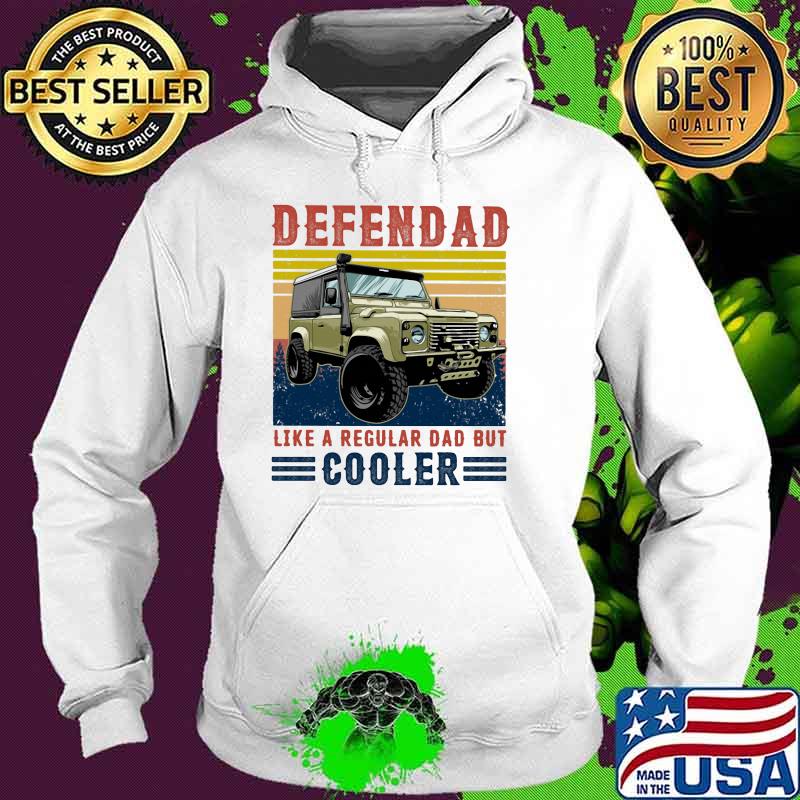 Deffendad Like A Regular Dad But Cooler Vintage Shirt Hoodie Deffendad Like A Regular Dad But Cooler Vintage Shirt Hoodie