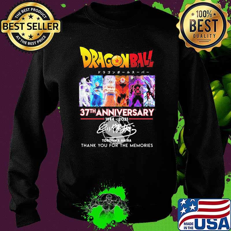 Dragon Ball 37th Anniversary 1984 2021 Toriyama Akira Thank You For The Memories Signature Shirt Sweater Dragon Ball 37th Anniversary 1984 2021 Toriyama Akira Thank You For The Memories Signature Shirt Sweater