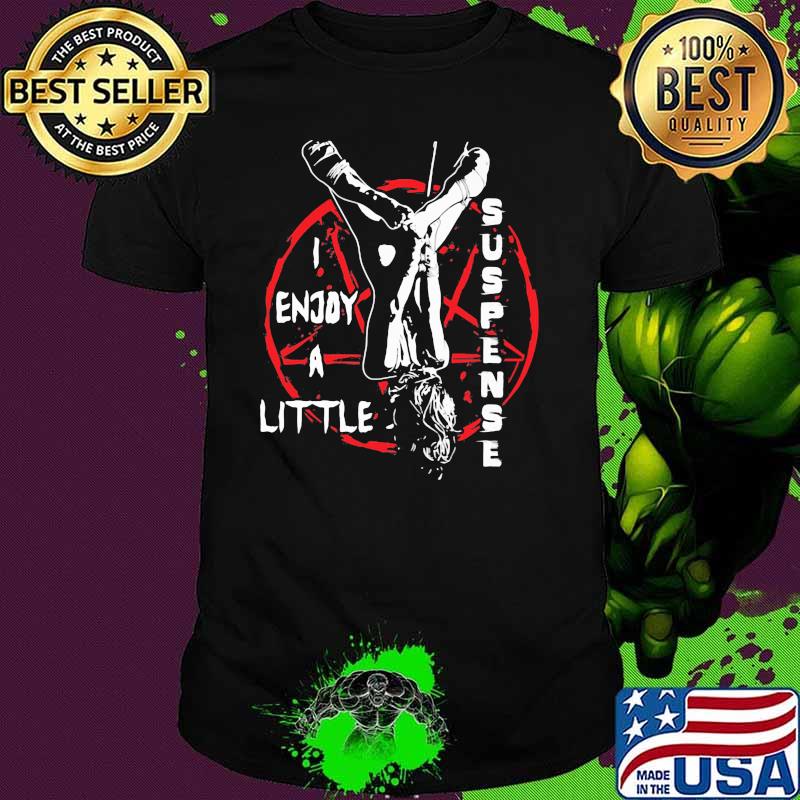 Enjoy A Little Suspense Santa Blood Shirt