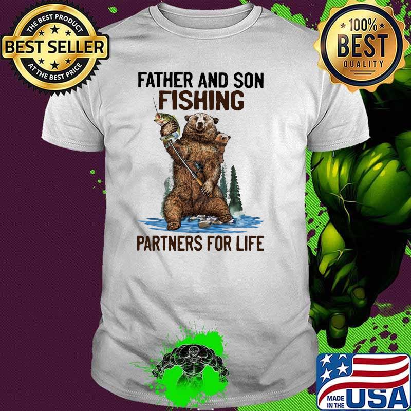 Father And Son Fishing Partners For Life Bear Shirt