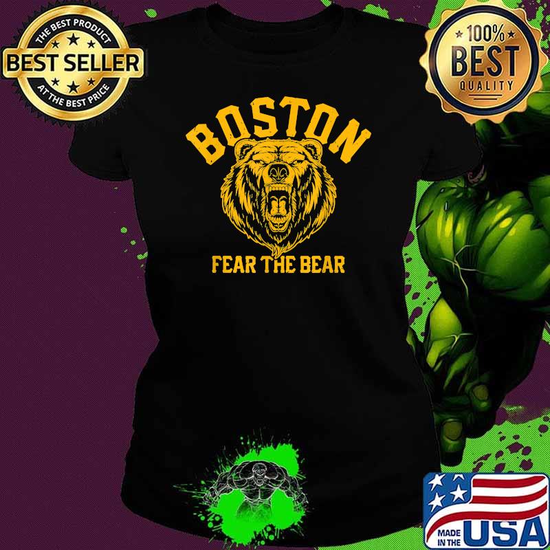Fear The Bear Hockey Beware of Boston Gameday Bruin Shirt Ladies tee Fear The Bear Hockey Beware of Boston Gameday Bruin Shirt Ladies tee