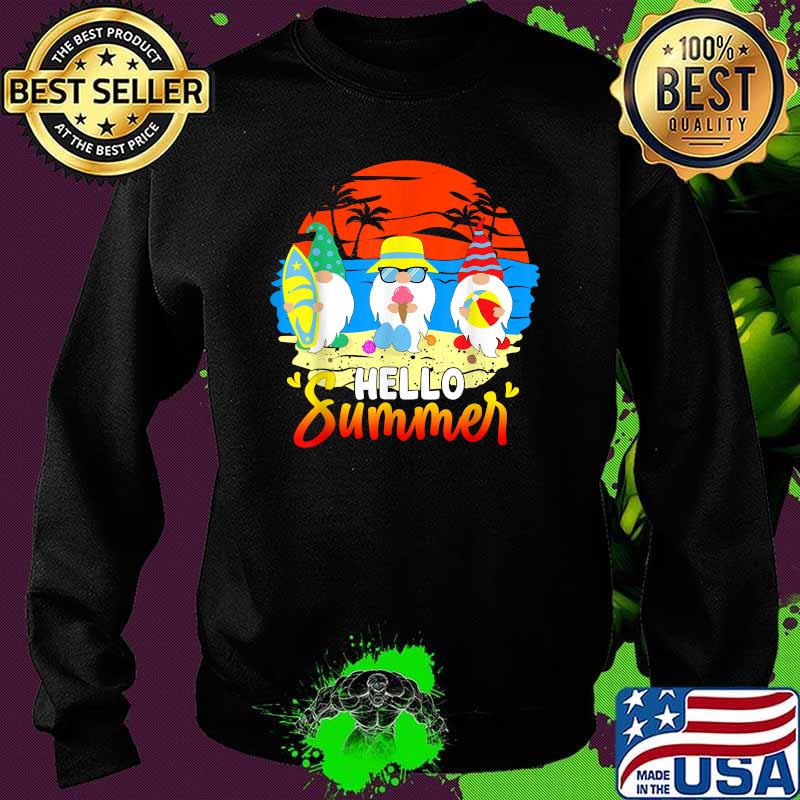 Hello Summer Gnomes Beach Party Summer Vibes Vintage Shirt Sweater Hello Summer Gnomes Beach Party Summer Vibes Vintage Shirt Sweater