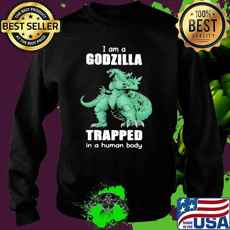 I am a Godzilla trapped in a human baby monster Sweater I am a Godzilla trapped in a human baby monster Sweater