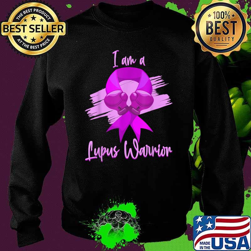 I Am A Lupus Warrior Purple Awareness May Month Ribbon Shirt Sweater I Am A Lupus Warrior Purple Awareness May Month Ribbon Shirt Sweater