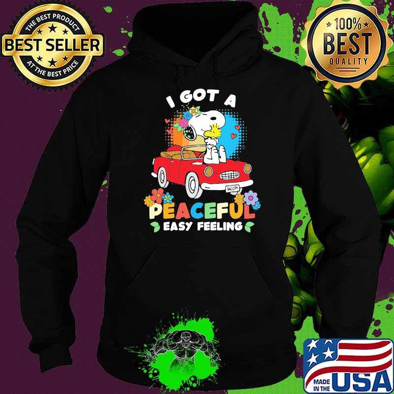I got a peaceful easy feeling snoopy flower Hoodie I got a peaceful easy feeling snoopy flower Hoodie