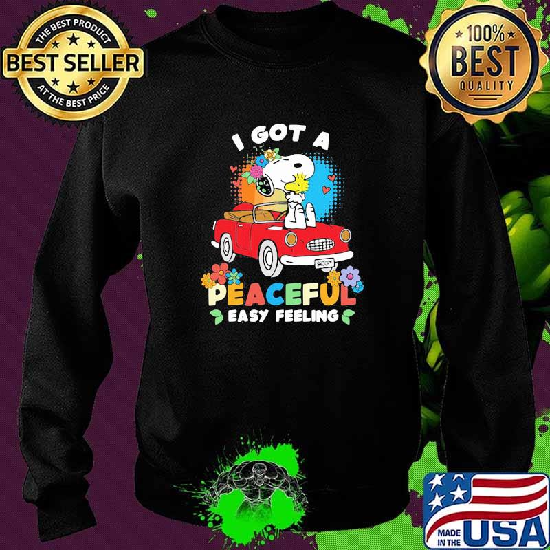 I got a peaceful easy feeling snoopy flower Sweater I got a peaceful easy feeling snoopy flower Sweater