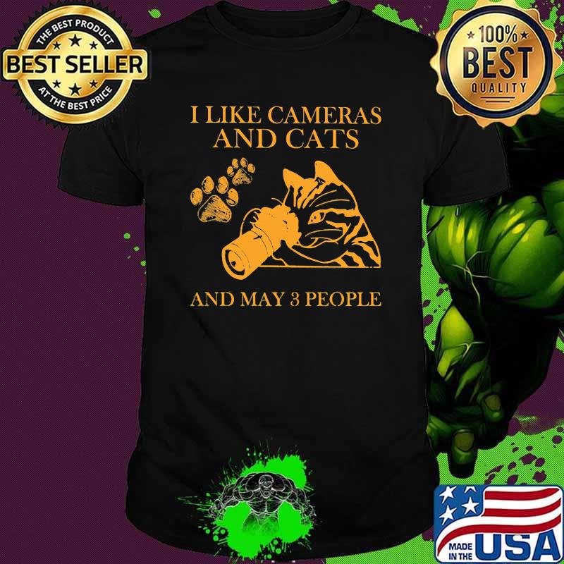I Like Cameras And Cats And May 3 PEople Shirt
