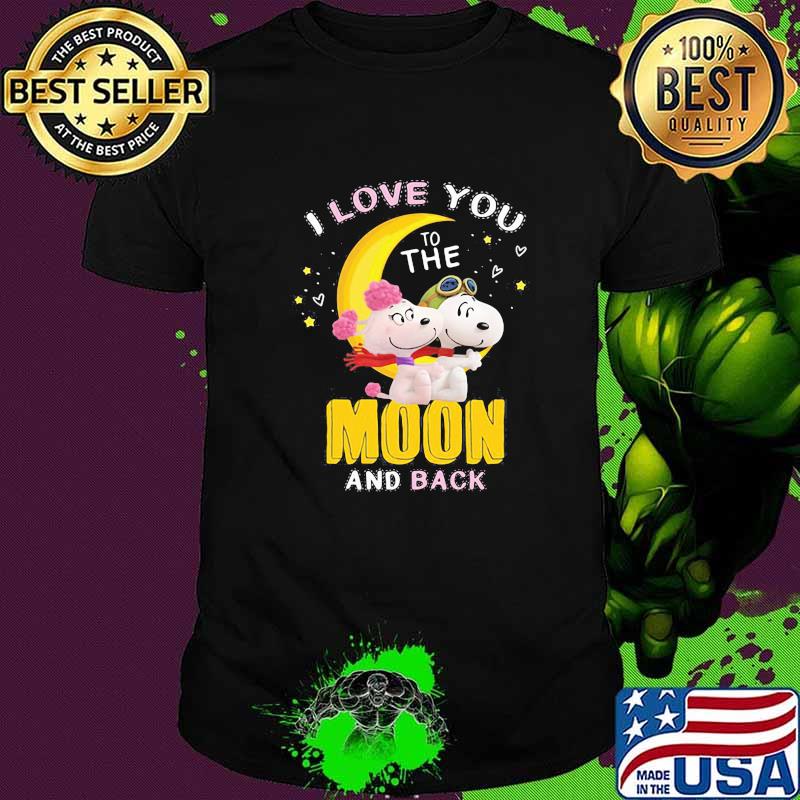 I love you to the moon and back snoopy shirt
