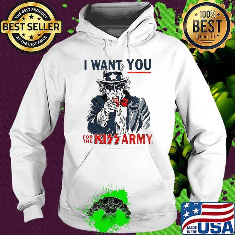I want you for the kiss army uncle sam Hoodie I want you for the kiss army uncle sam Hoodie