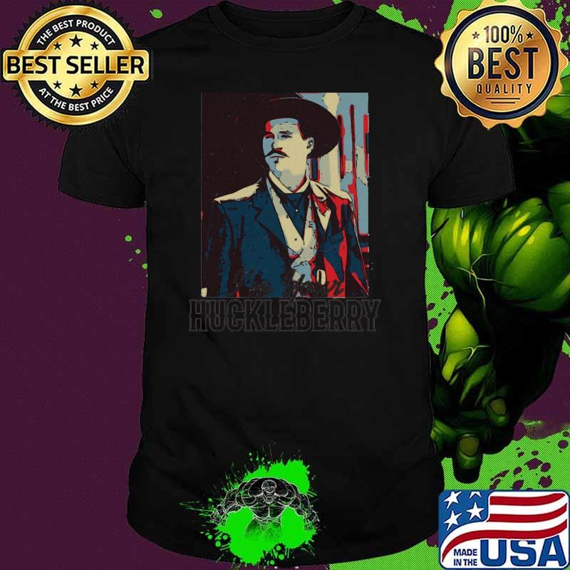 Im Your Huckeberry Vintage Shirt