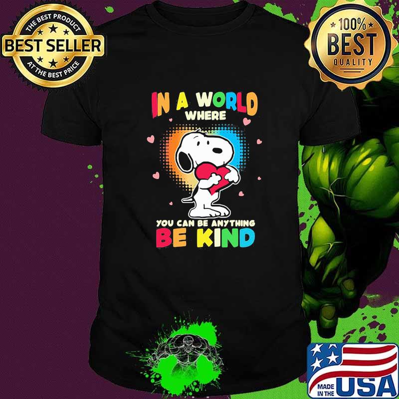 In a world where you can be anything be kind autism awareness snoopy shirt