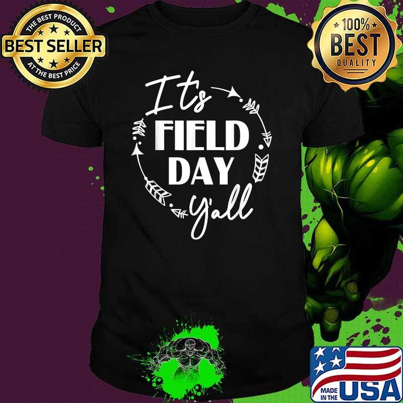 It's field day shirt