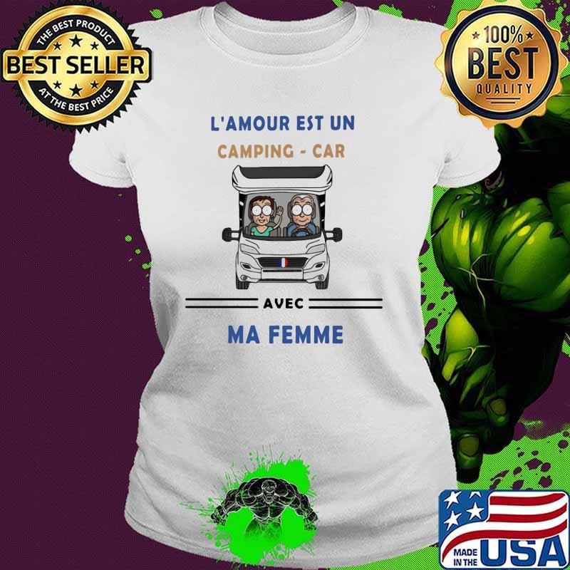 L'Amour Est Un Camping Car Avec Ma Femme Camping Ladies tee L'Amour Est Un Camping Car Avec Ma Femme Camping Ladies tee