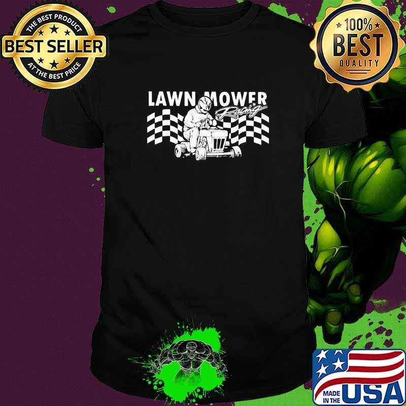 Lawn Mower Racing Shirt