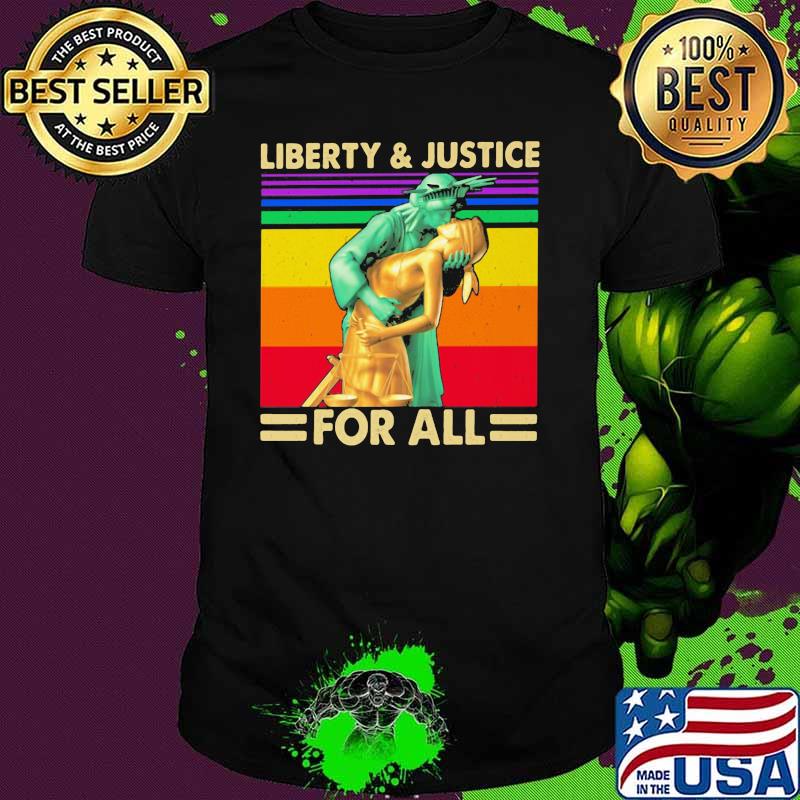 Liberty and Justice For All LGBT Vintage Shirt Liberty and Justice For All LGBT Vintage Shirt