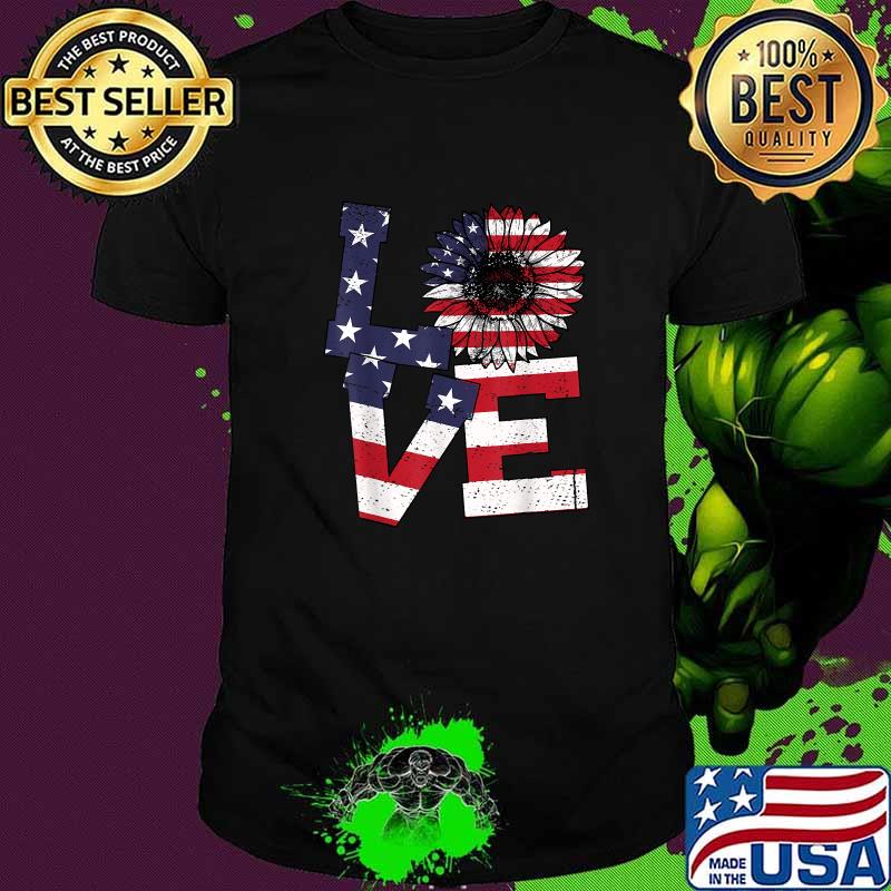 Love Sunflower 4th Of July Patriotic American Flag T-Shirt