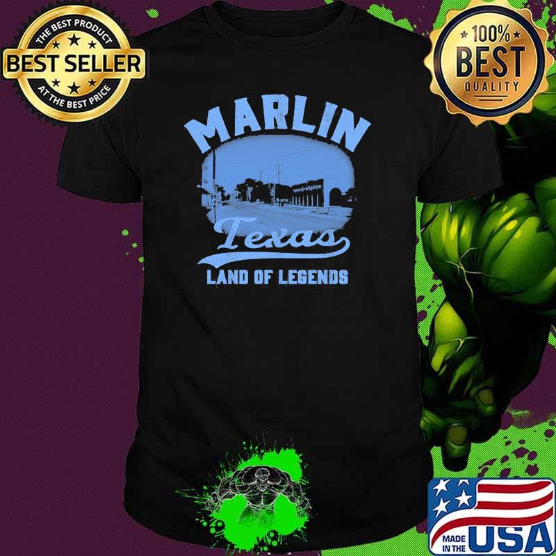 Marlin Texas Land Of Legends Shirt