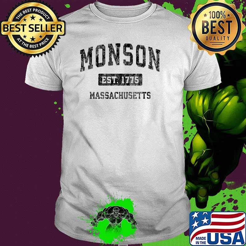 Monson Massachusetts Est 1775 Shirt