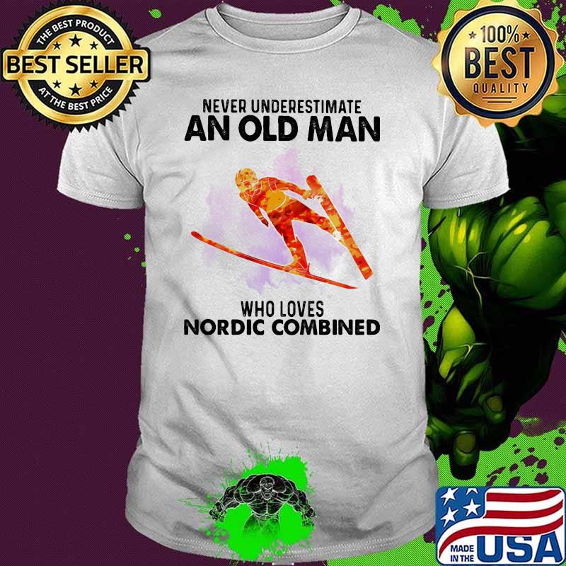 Never Underestimate An Old Man Who Loves Nordic Combined Watercolor shirt