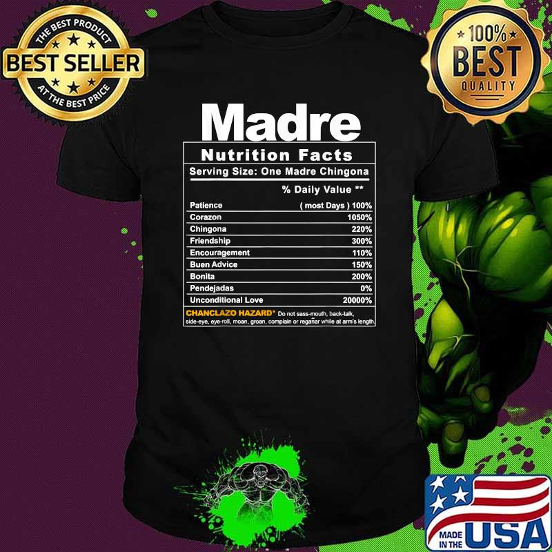 Official Madre Nutrition Facts Shirt
