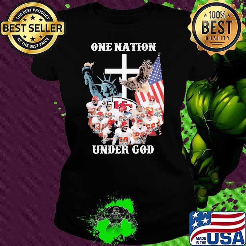 One Nation Under God Kansas City Chiefs Signature Shirt Ladies tee One Nation Under God Kansas City Chiefs Signature Shirt Ladies tee