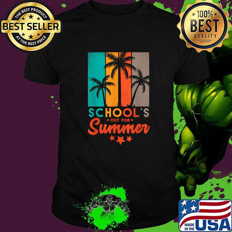 Schools Out For Summer Teacher Vintage T-Shirt Schools Out For Summer Teacher Vintage T-Shirt
