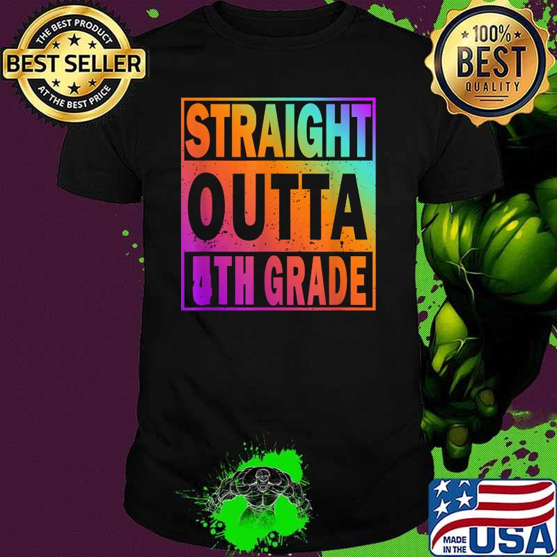 Straight Outta Fifth Grade Shirt 5th Grade Great Graduation Colorful Shirt
