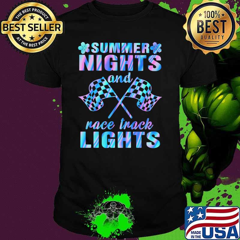 Summer Nights And Race Track Lights Hologram Shirt