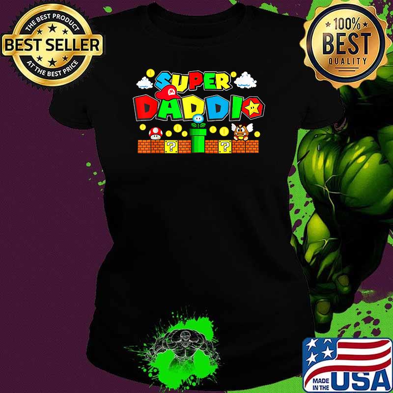 Super Daddio Video Gaming Shirt Ladies tee Super Daddio Video Gaming Shirt Ladies tee
