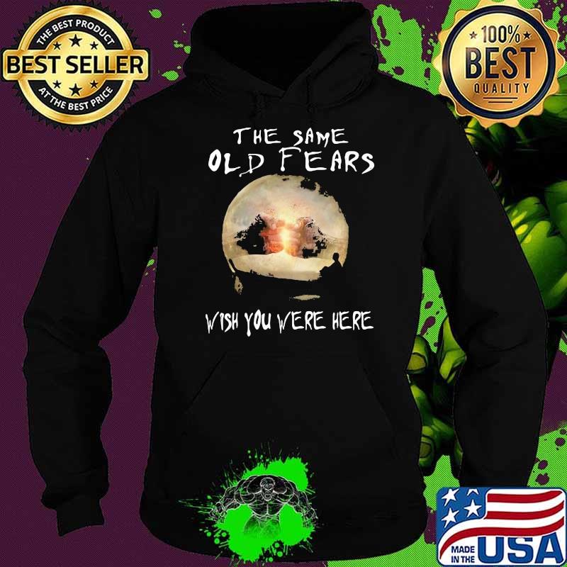 The same old fears wish you were here moon Hoodie The same old fears wish you were here moon Hoodie