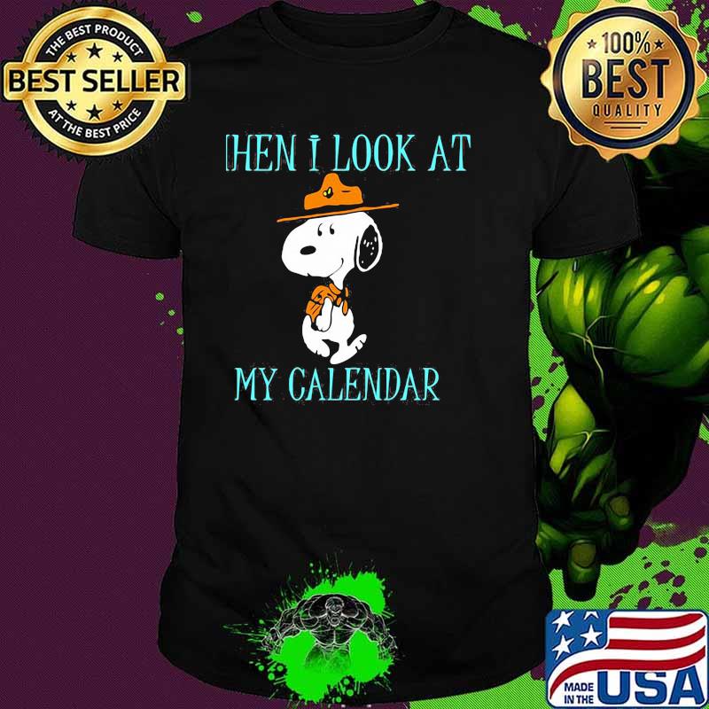 Then i look at my calendar snoopy shirt