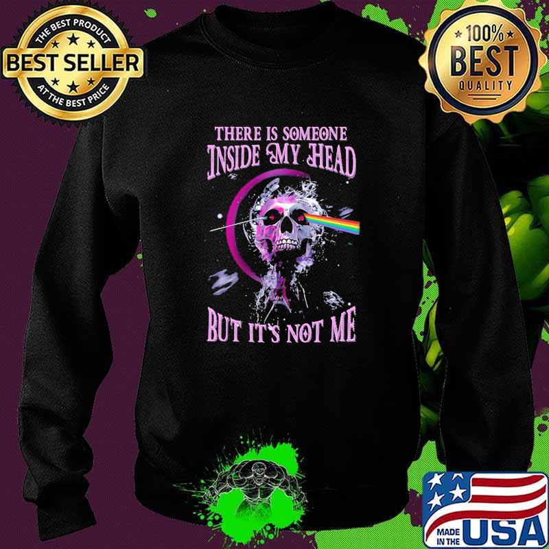 There is someone inside my head but its not me skull rainbow pink floyd Sweater There is someone inside my head but its not me skull rainbow pink floyd Sweater