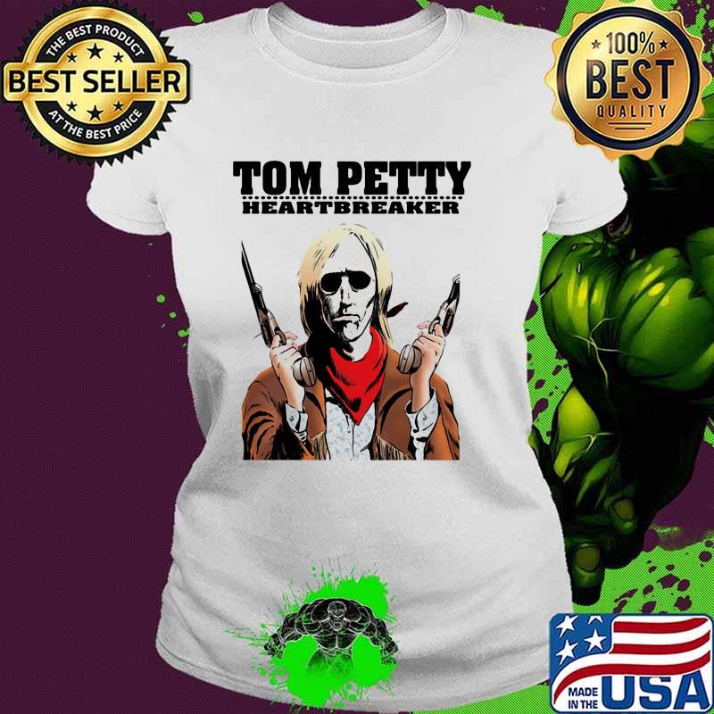 Tom petty heartbreaker guns Ladies tee Tom petty heartbreaker guns Ladies tee