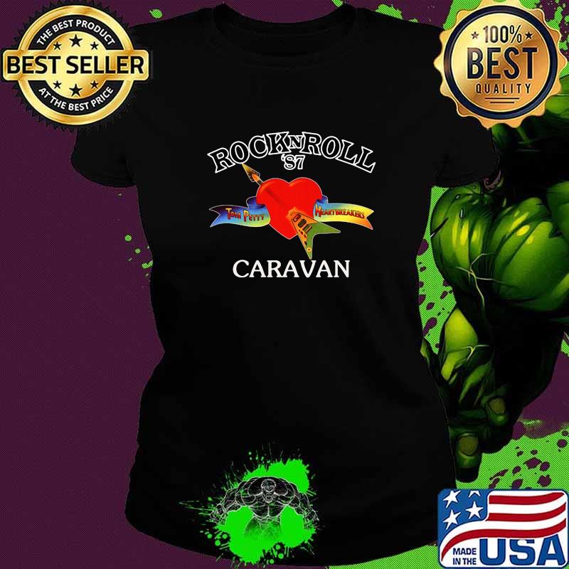 Tom petty heartbreakers rock and roll 87 caravan Ladies tee Tom petty heartbreakers rock and roll 87 caravan Ladies tee