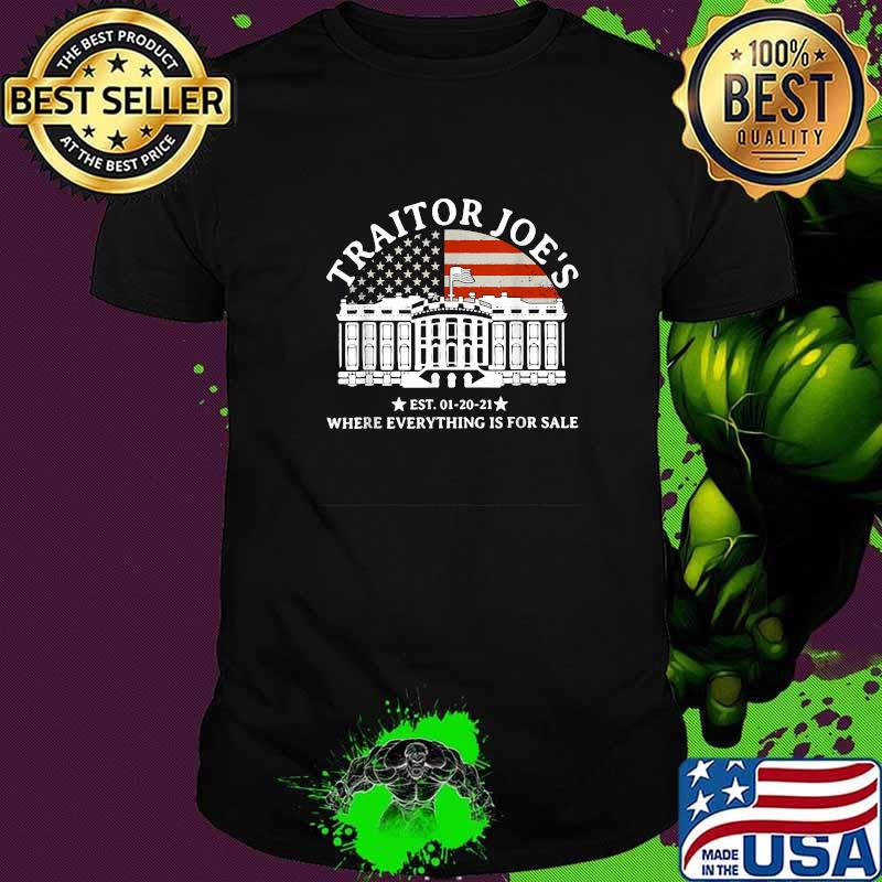 Traitor Joe's EST 01 20 21 Shirt