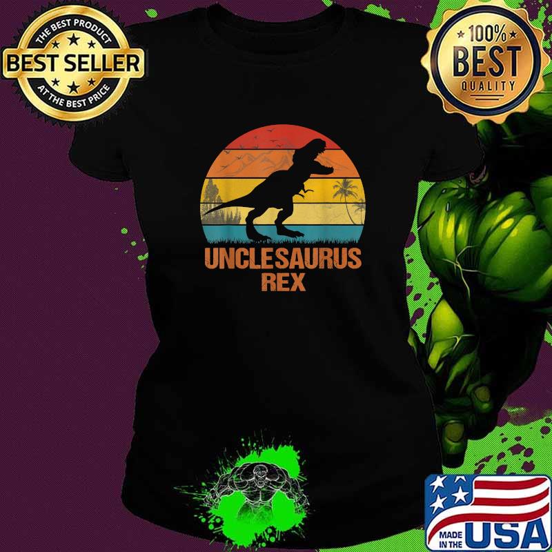 Uncle Unclesaurus Dinosaur Saurus Rex Fathers Day Vintage T-Shirt Ladies tee Uncle Unclesaurus Dinosaur Saurus Rex Fathers Day Vintage T-Shirt Ladies tee