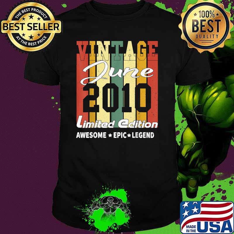 Vintage June 2010 Limited Edition Awesome Epig Legend Birthday Shirt